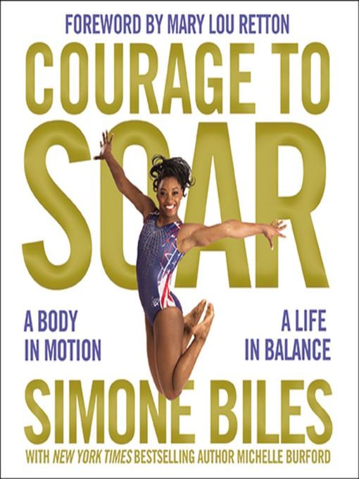 Title details for Courage to Soar by Simone Biles - Wait list
